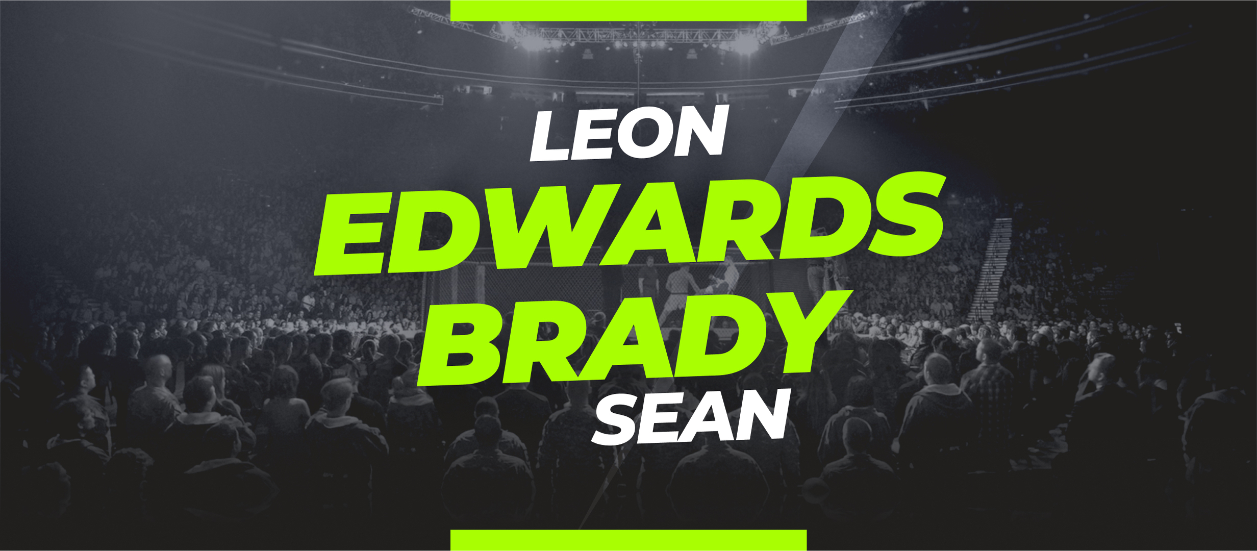 Edwards vs Brady Prediction and Betting Odds