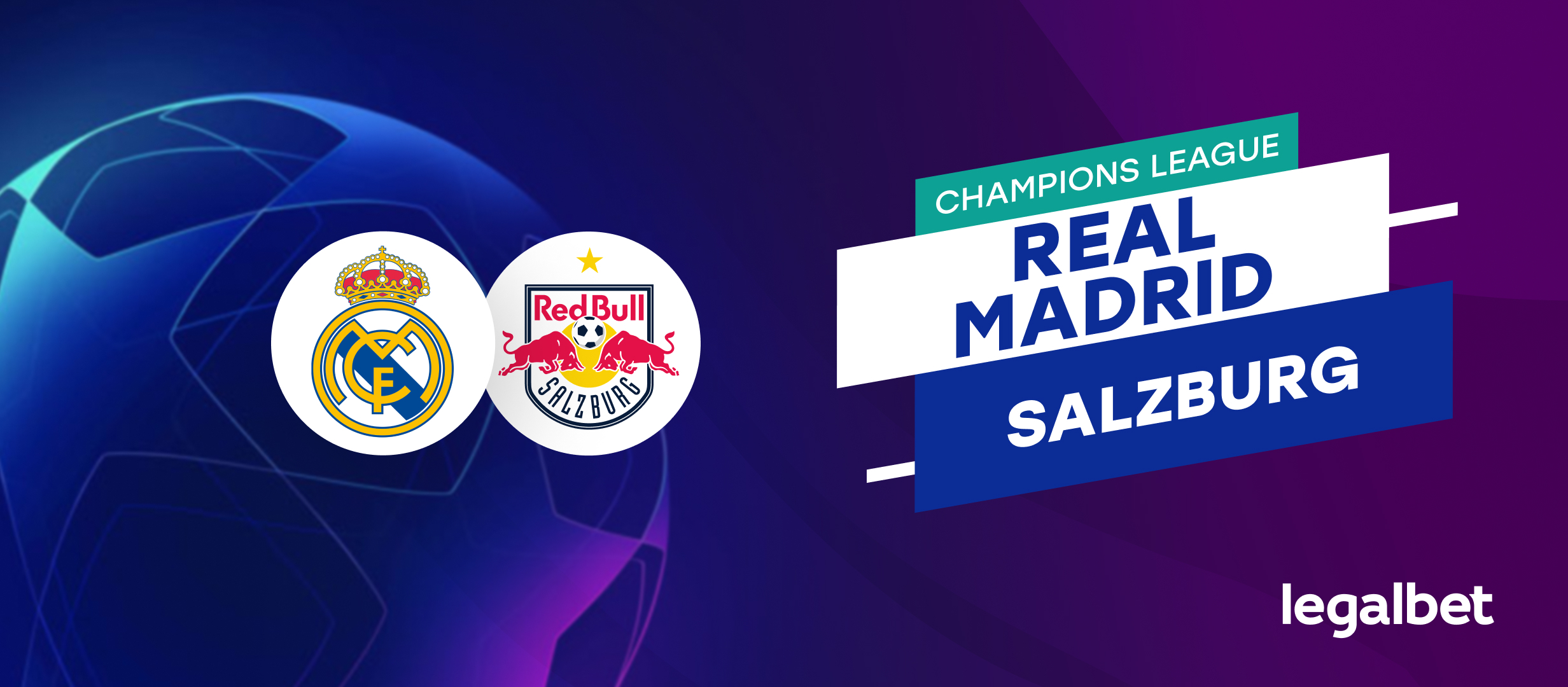 Real Madrid  - Salzburg : Ponturi si cote la pariuri în Liga Campionilor
